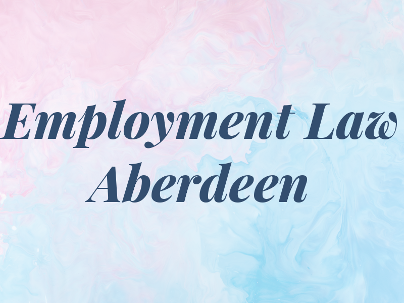 Employment Law Aberdeen