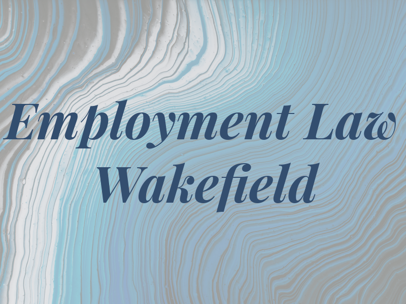 Employment Law Wakefield