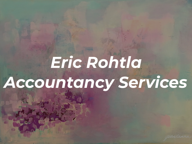 Eric R. Rohtla Accountancy Services
