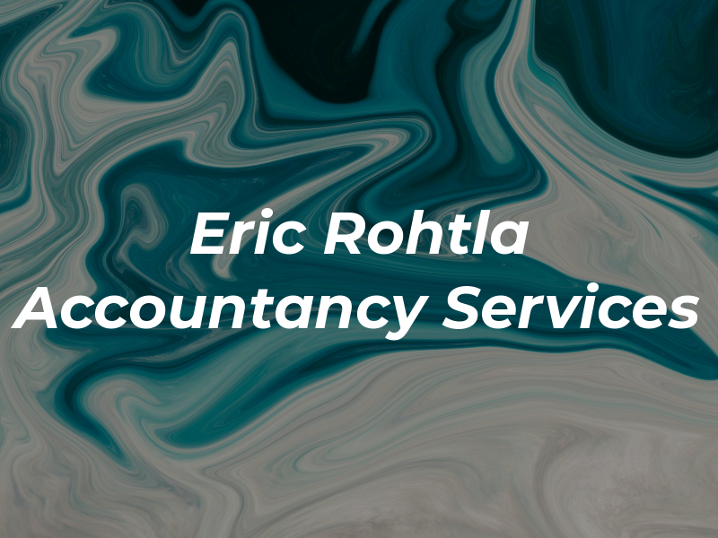 Eric R. Rohtla Accountancy Services