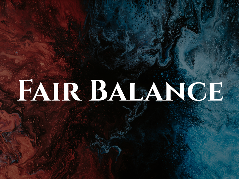 Fair Balance