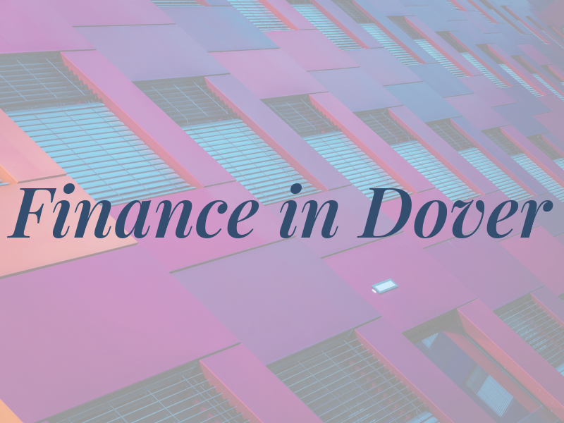 Finance in Dover