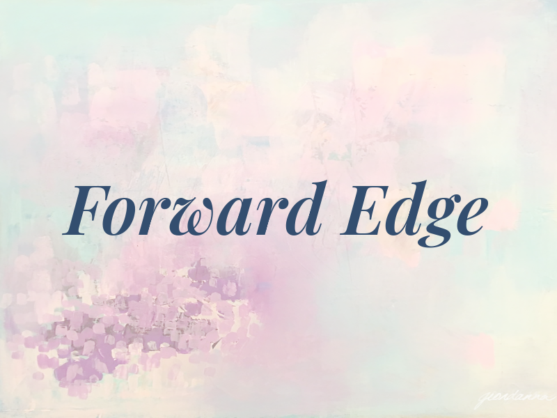 Forward Edge