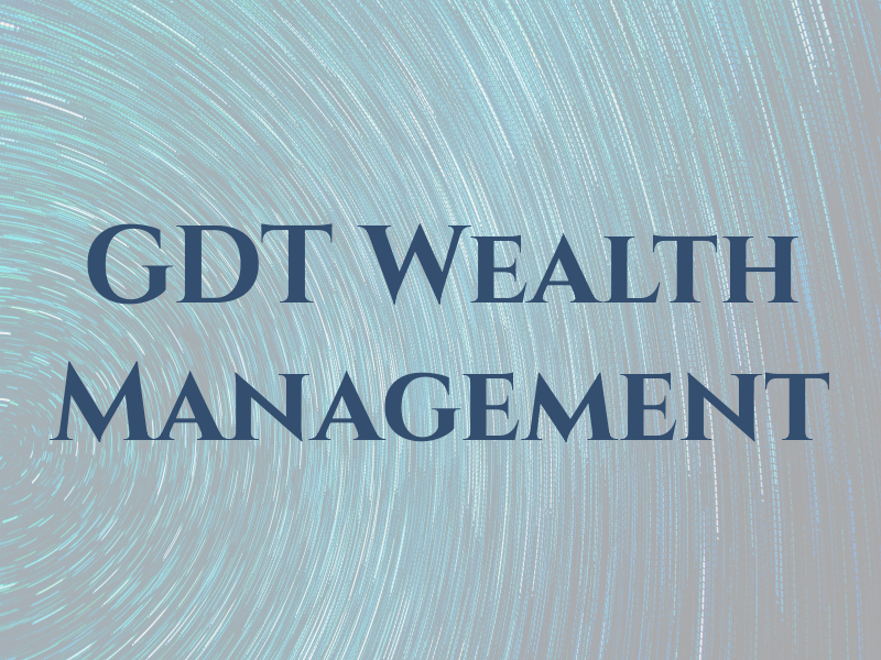 GDT Wealth Management