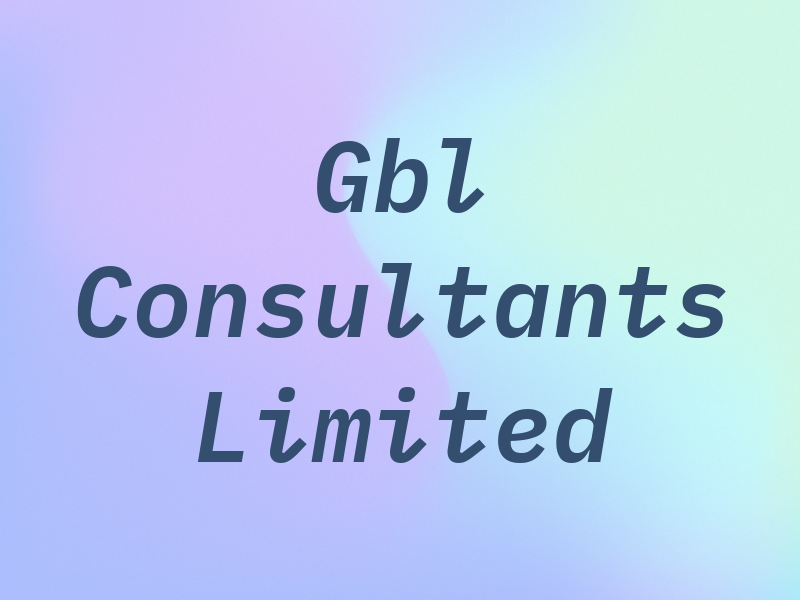 Gbl Consultants Limited