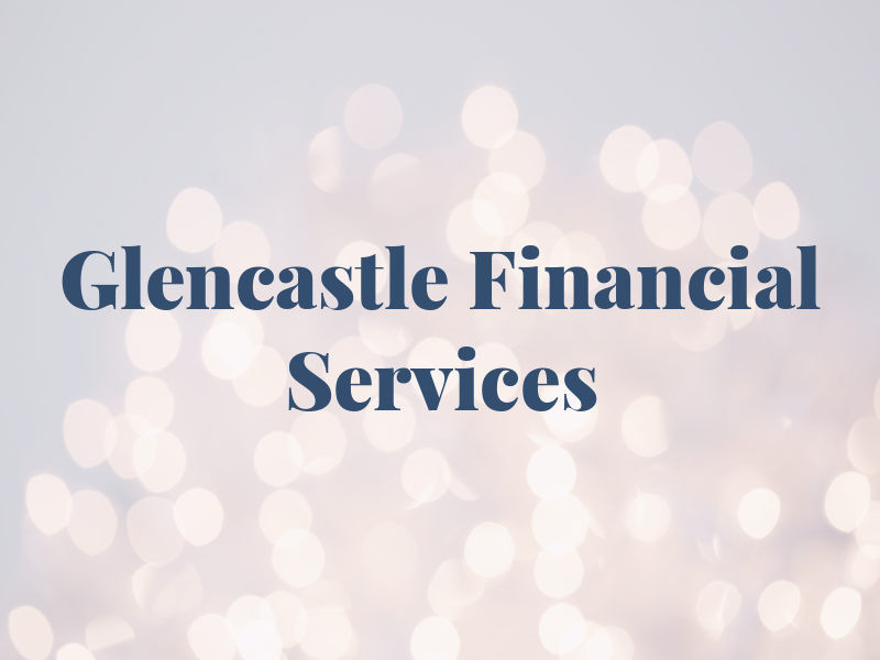 Glencastle Financial Services