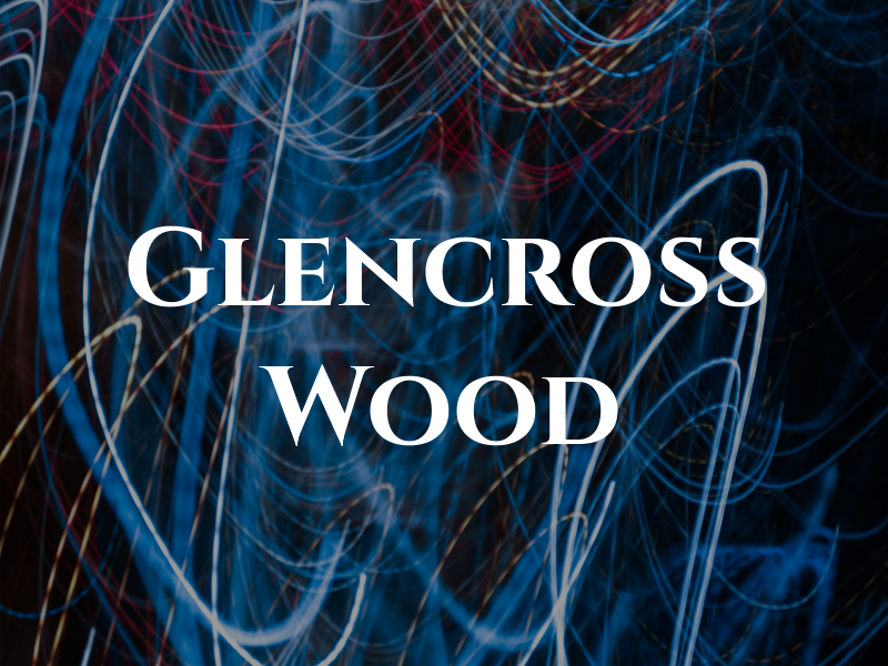 Glencross Wood