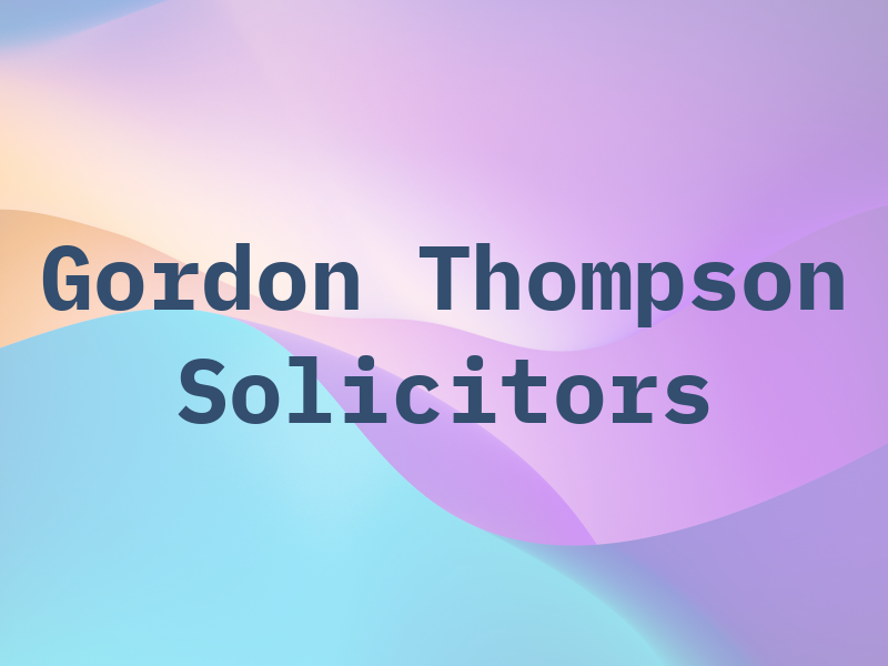 Gordon and Thompson Solicitors