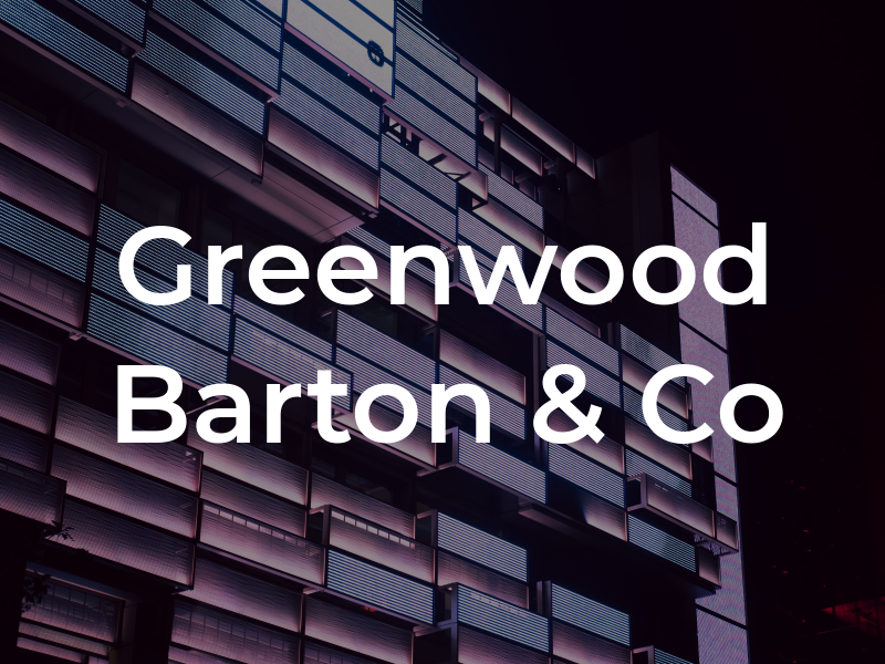 Greenwood Barton & Co