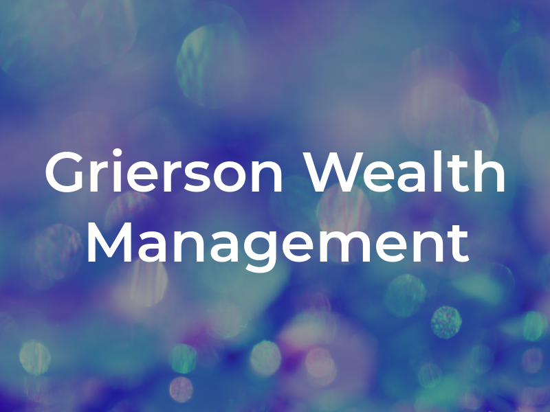 Grierson Wealth Management