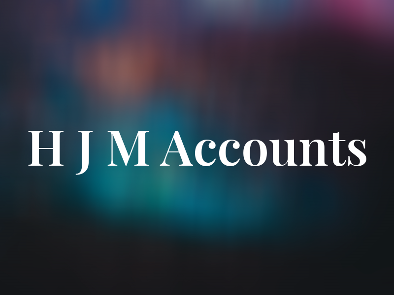 H J M Accounts