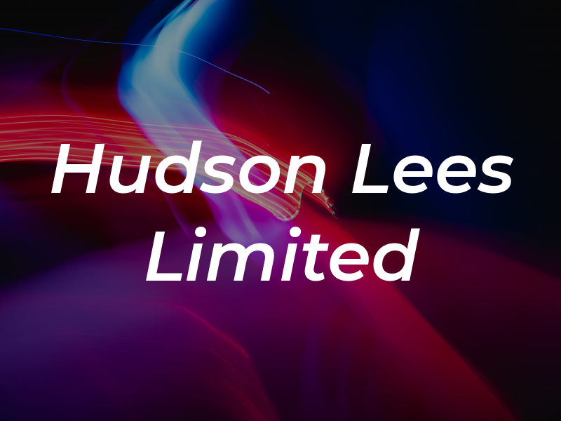 Hudson Lees Limited