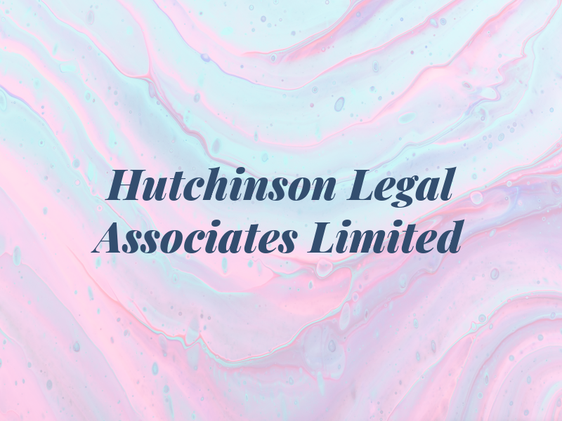 Hutchinson Legal & Associates Limited
