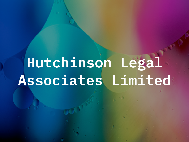 Hutchinson Legal & Associates Limited