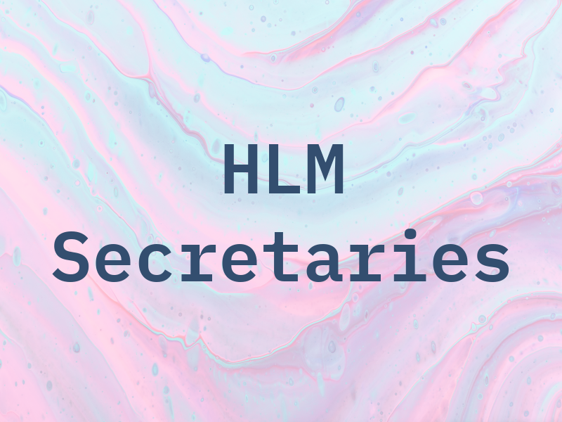 HLM Secretaries