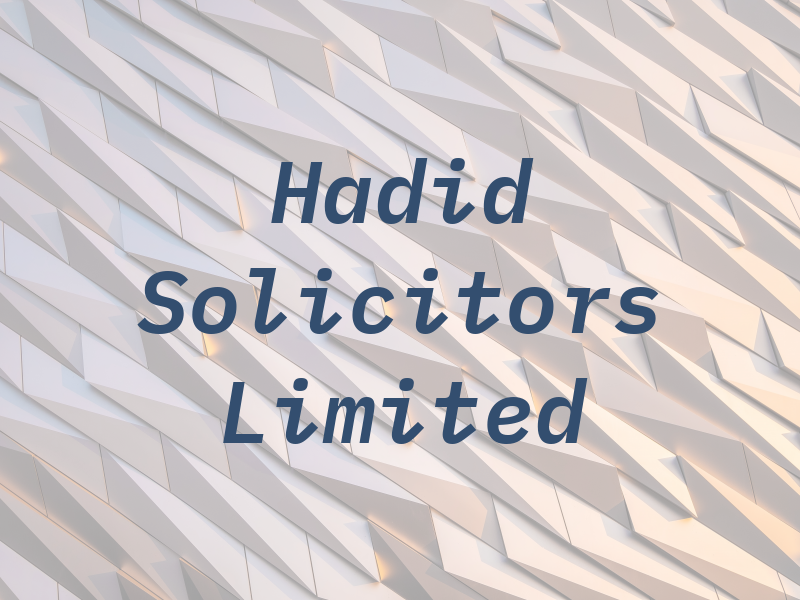 Hadid Law Solicitors Limited