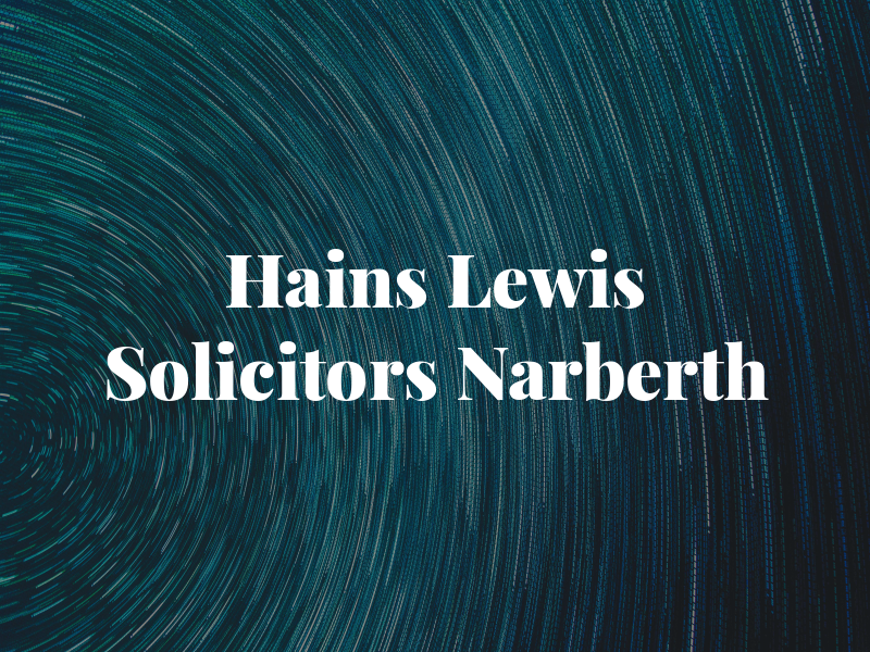 Hains & Lewis Solicitors - Narberth