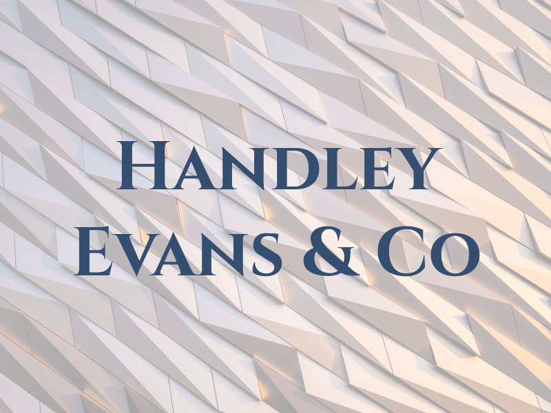 Handley Evans & Co