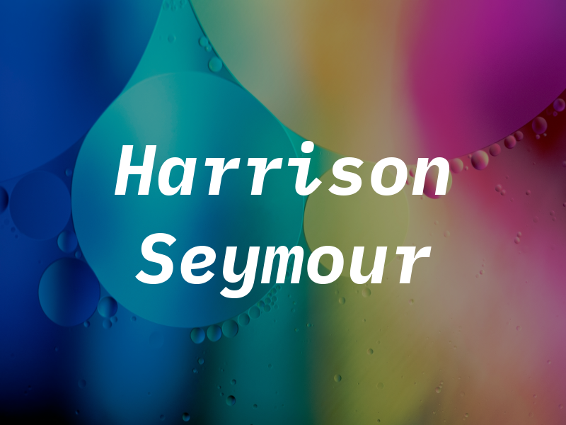 Harrison Seymour