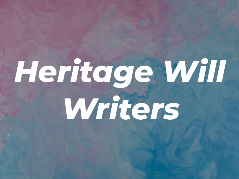 Heritage Will Writers