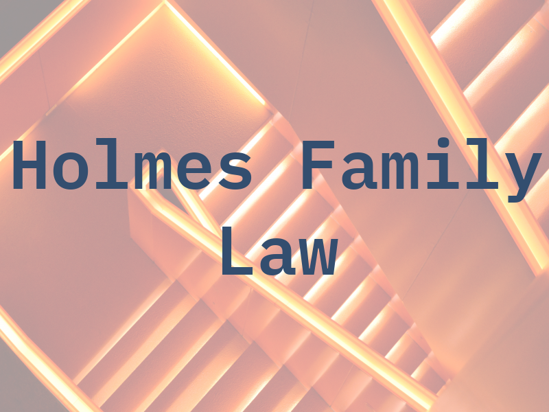 Holmes Family Law