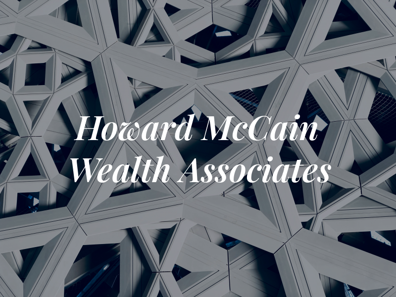 Howard McCain Wealth Associates