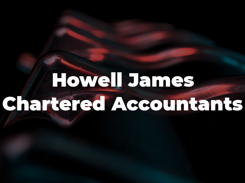 Howell James Chartered Accountants