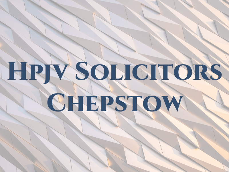 Hpjv Solicitors - Chepstow