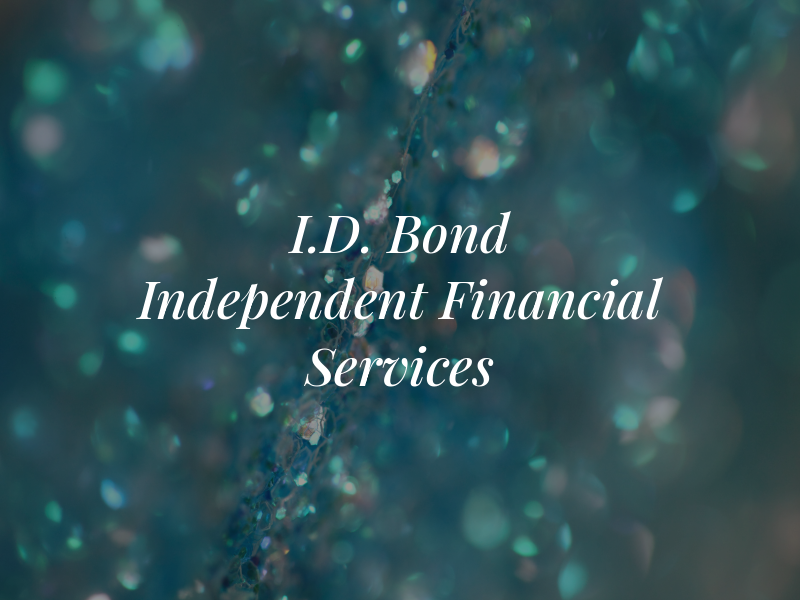 I.D. Bond Independent Financial Services
