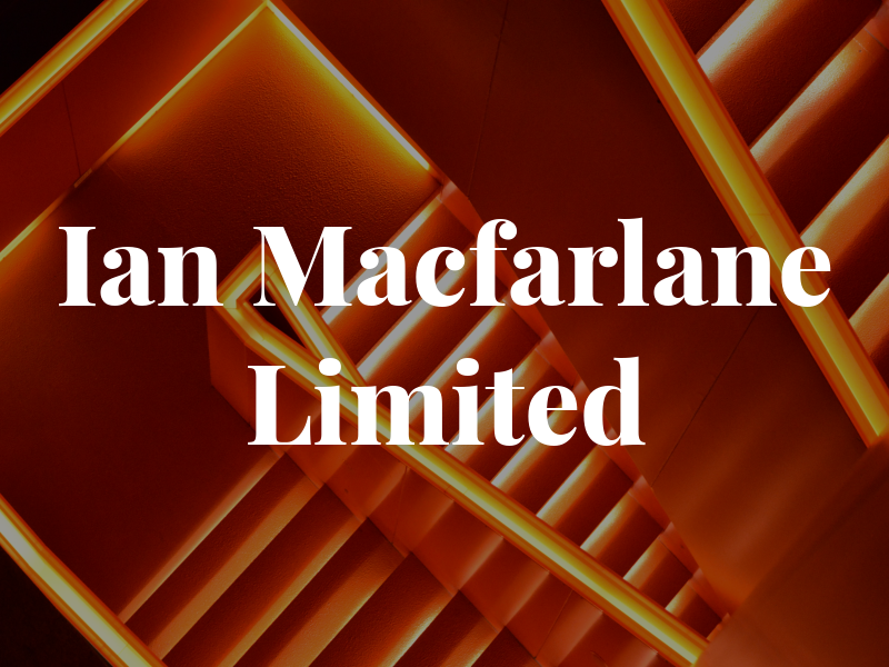 Ian Macfarlane Limited