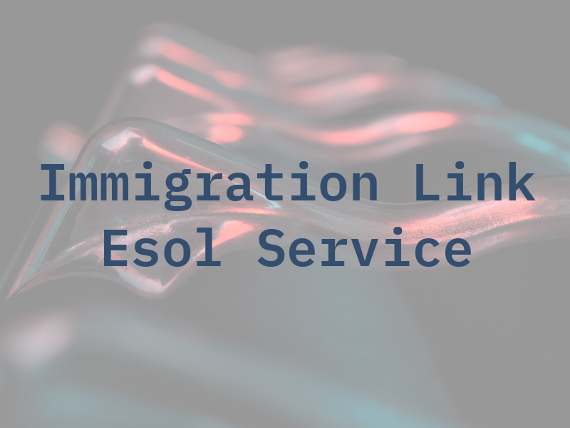 Immigration Link Esol Service