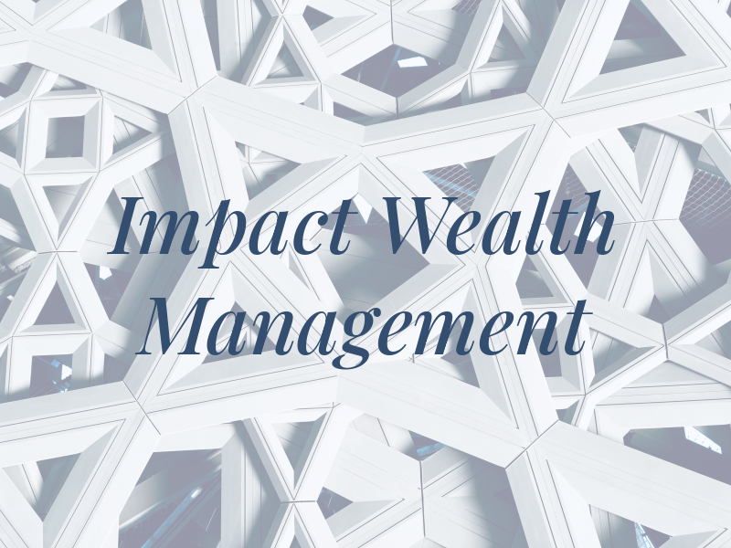 Impact Wealth Management