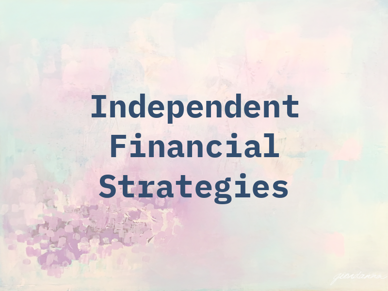 Independent Financial Strategies