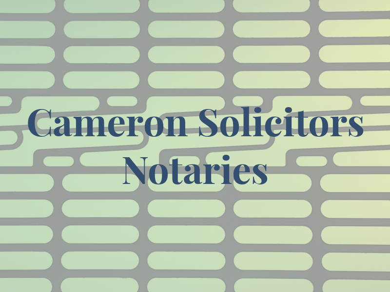 J.K Cameron Solicitors & Notaries