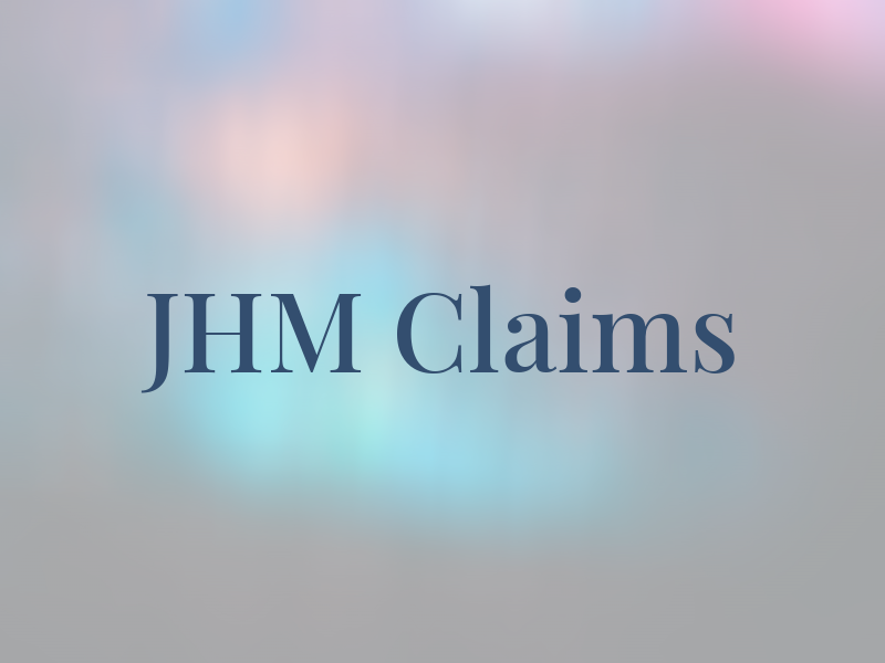 JHM Claims