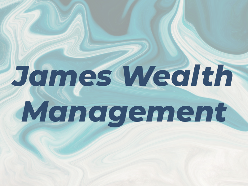 James Wealth Management