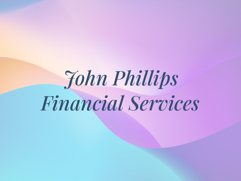 John Phillips Financial Services