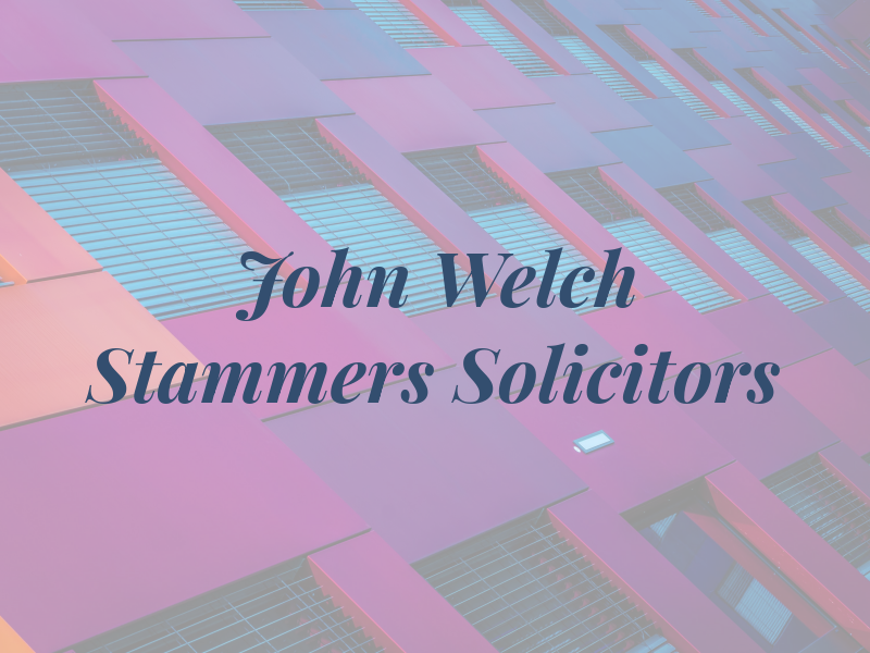 John Welch & Stammers Solicitors