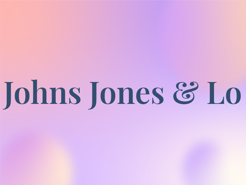 Johns Jones & Lo