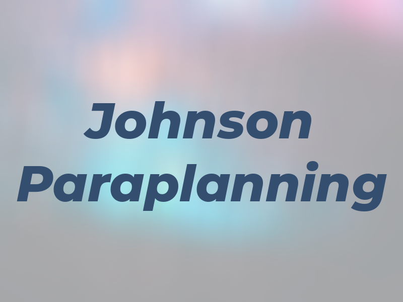 Johnson Paraplanning