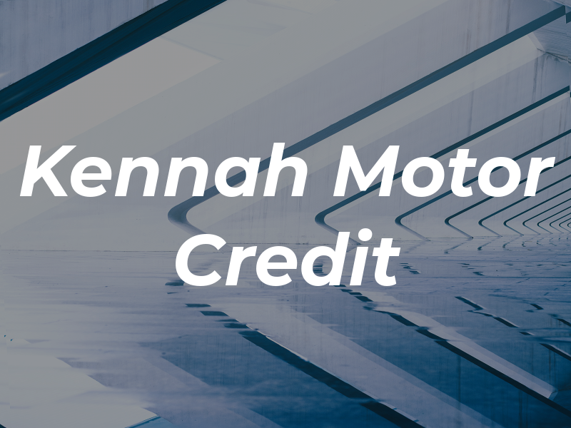 Kennah Motor Credit