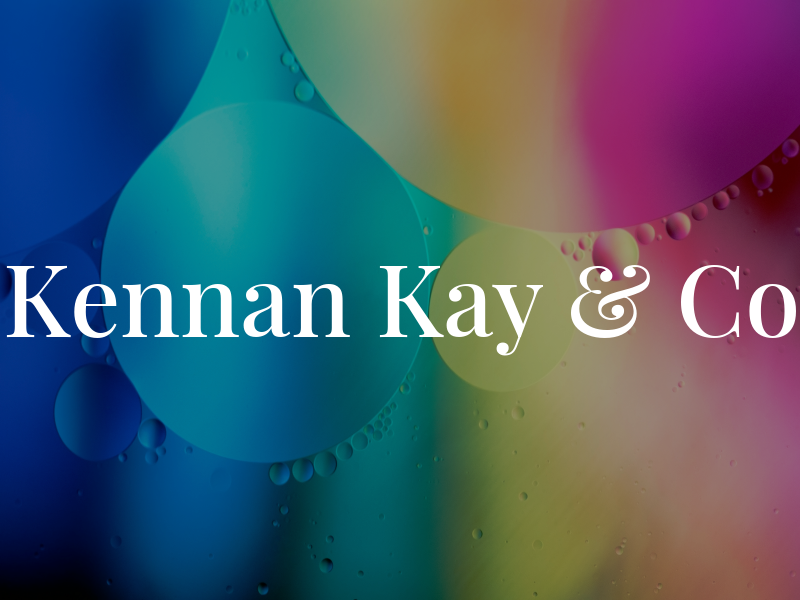 Kennan Kay & Co