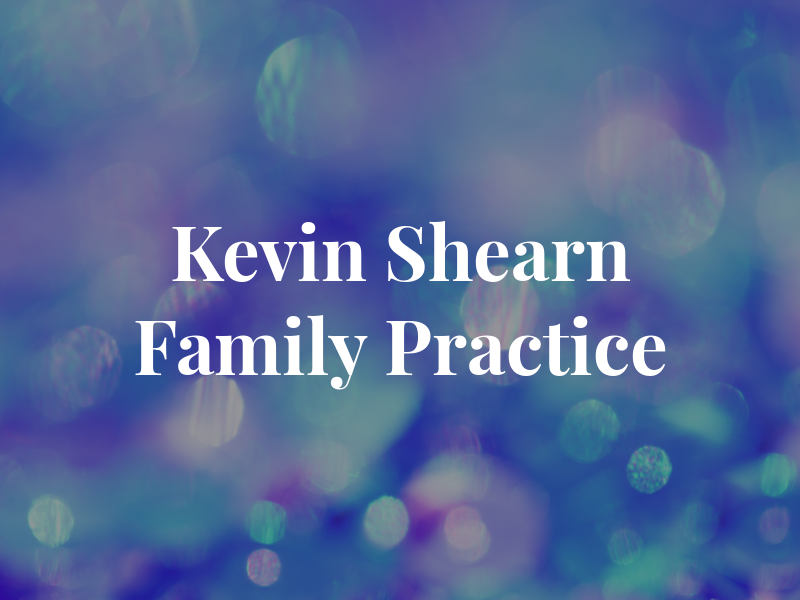 Kevin Shearn Family Law Practice