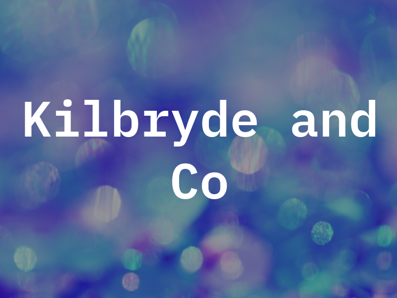 Kilbryde and Co