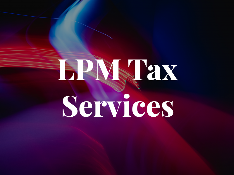 LPM Tax Services