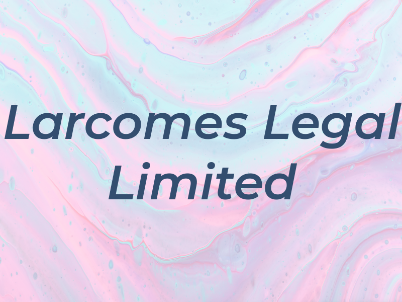 Larcomes Legal Limited