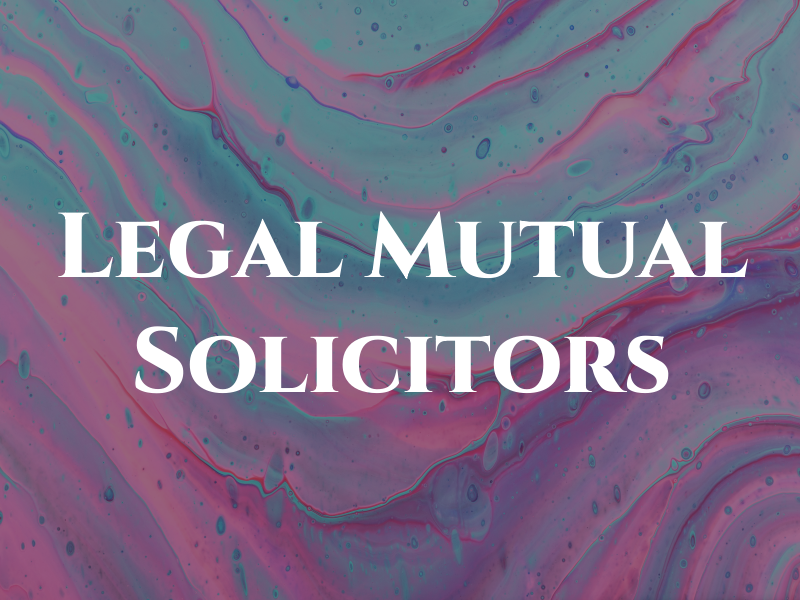 Legal & Mutual Solicitors