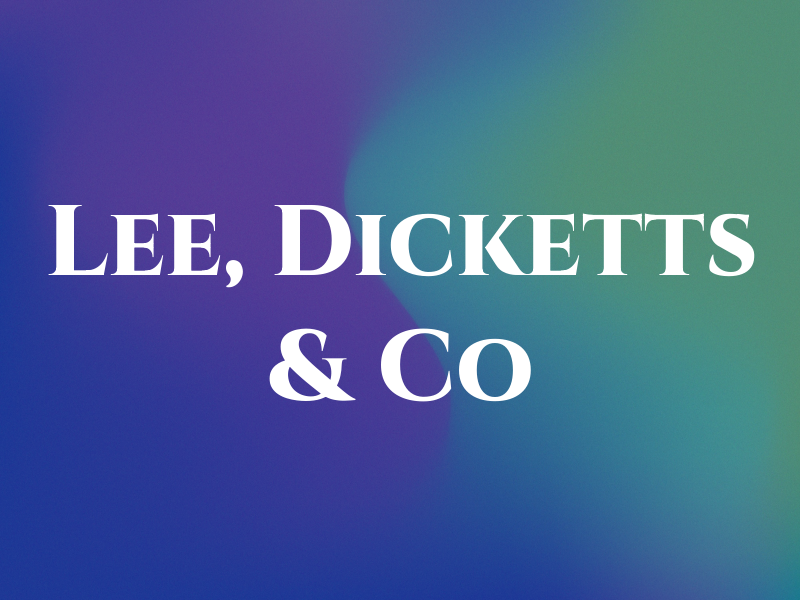 Lee, Dicketts & Co