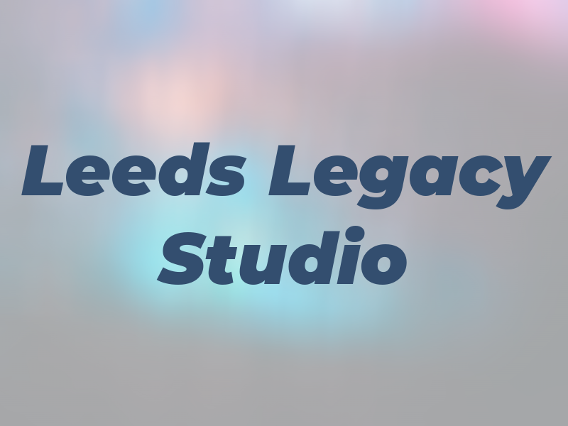 Leeds Legacy Studio