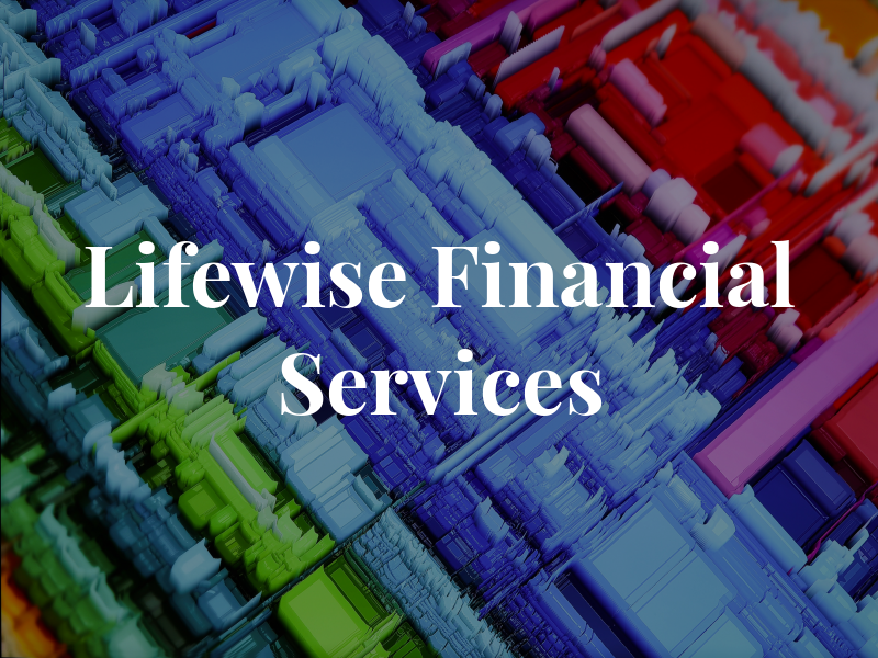Lifewise Financial Services